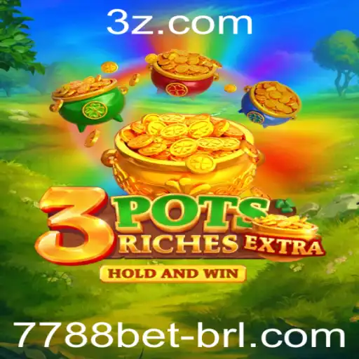 Descubra o Fascinante Universo de 3potsExtra com 7788bet