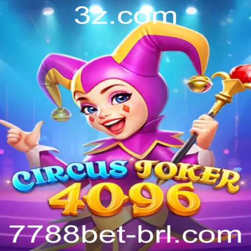 Descubra o Fascinante Mundo de CircusJoker4096 - Um Jogo Envolvente no Universo 7788bet